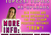 Topless Topics Reuploads on TROM!