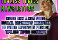 TopLess Topics Newsletter July 2022–new content, new merch, new community question!